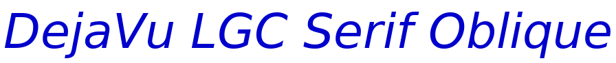 DejaVu LGC Serif Oblique шрифт