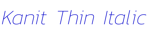 Kanit Thin Italic шрифт