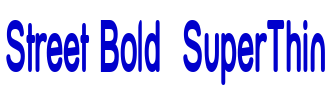 Street Bold  SuperThin шрифт