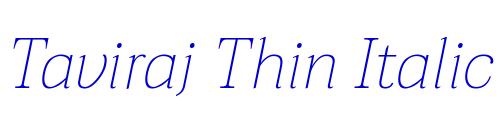 Taviraj Thin Italic шрифт