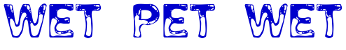 Wet Pet Wet шрифт